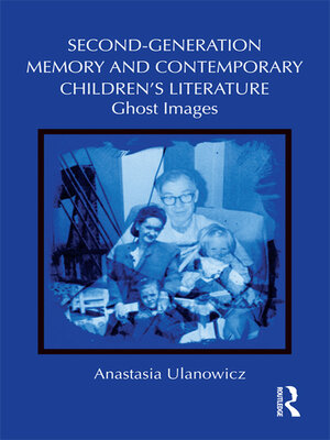 cover image of Second-Generation Memory and Contemporary Children's Literature